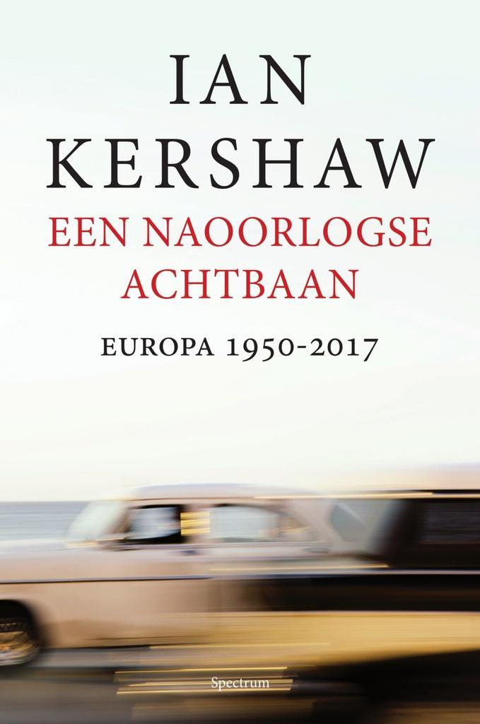 Een naoorlogse achtbaan (9789000346981, Ian Kershaw), Antiek en Kunst, Antiek | Boeken en Manuscripten, Verzenden