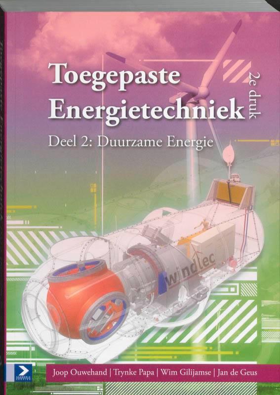 Toegepaste energietechniek 9789039525760 W. Gilijamse, Livres, Livres scolaires, Envoi