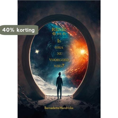 Is oma nu voorgoed weg? 9789464610871 Bernadette Hendrickx, Boeken, Overige Boeken, Zo goed als nieuw, Verzenden