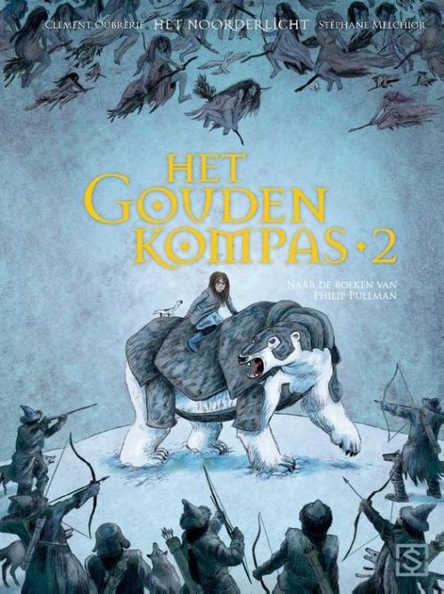 Het gouden kompas / Het Noorderlicht / 2 9789089880956, Boeken, Stripverhalen, Zo goed als nieuw, Verzenden
