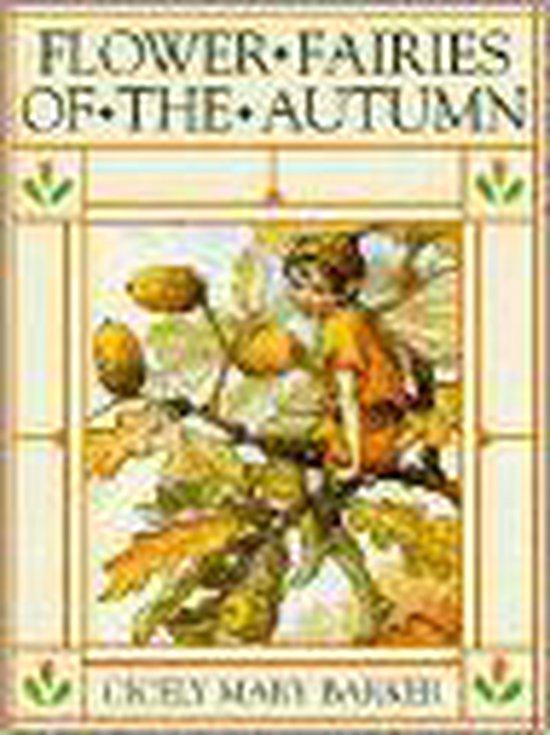 FLOWER FAIRIES OF THE AUTUMM ( 9780723237556 Barker, Livres, Langue | Anglais, Envoi