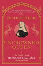 Uncrowned Queen 9781789292589 Nicola Tallis, Verzenden, Zo goed als nieuw, Nicola Tallis