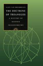 The Doctrine of Triangles 9780691179414 Glen Van Brummelen, Verzenden, Zo goed als nieuw, Glen Van Brummelen