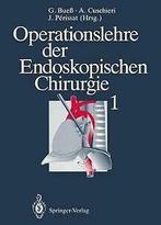 Operationslehre der Endoskopischen Chirurgie I  Book, Boeken, Gelezen, Verzenden