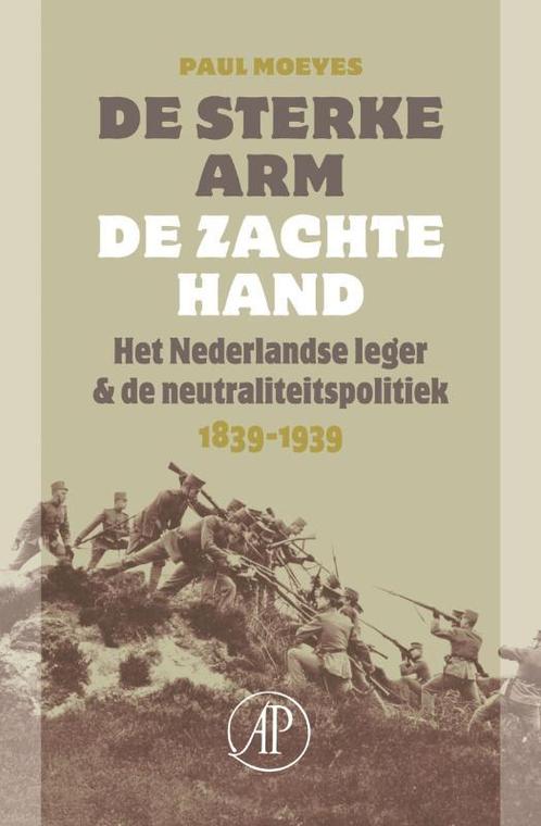 De Sterke Arm De Zachte Hand 9789029564168, Livres, Histoire mondiale, Envoi