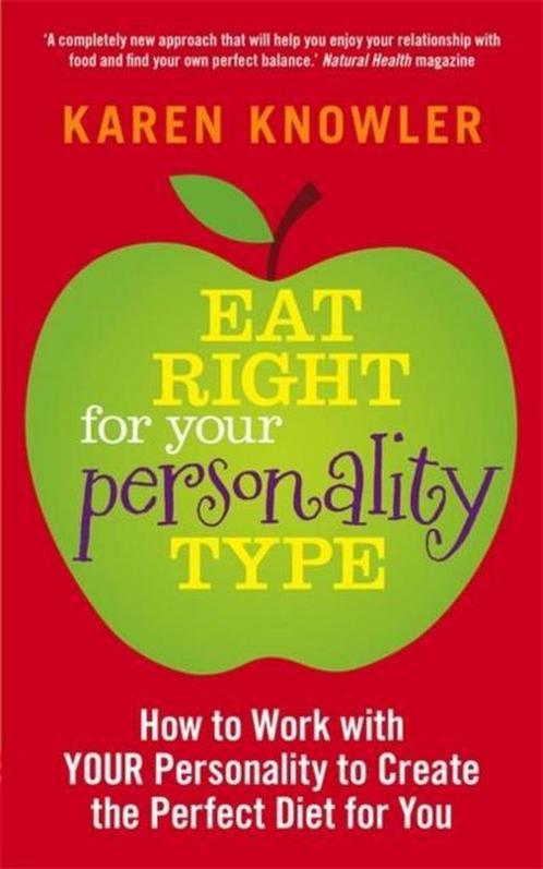 Eat Right for Your Personality Type 9781848505773, Livres, Livres Autre, Envoi