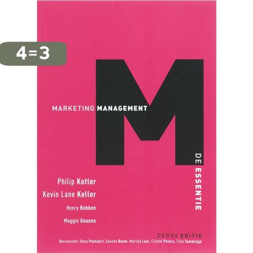 Marketingmanagement, de essentie, 3e editie 9789043013345, Boeken, Schoolboeken, Gelezen, Verzenden