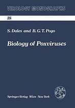 Biology of Poxviruses.by Dales, Samuel New   .=, Zo goed als nieuw, Samuel Dales, B.G.T. Pogo, Verzenden