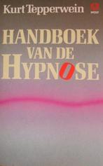 Handboek van de hypnose 9789062290116, Gelezen, Kurt Tepperwein, N.v.t., Verzenden