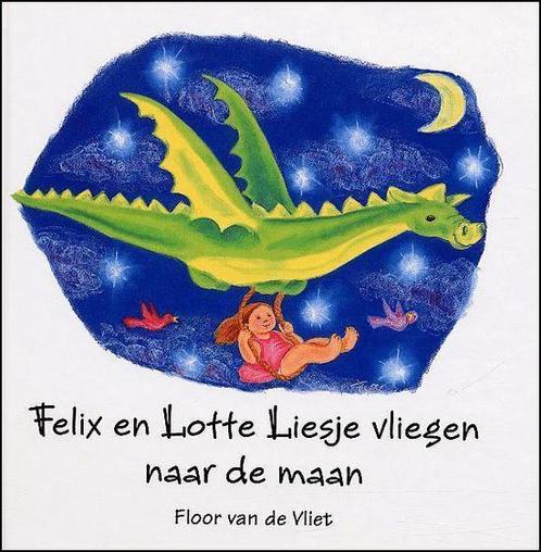 Felix en Lotte Liesje vliegen naar de maan 9789081003919, Livres, Livres pour enfants | Jeunesse | 13 ans et plus, Envoi