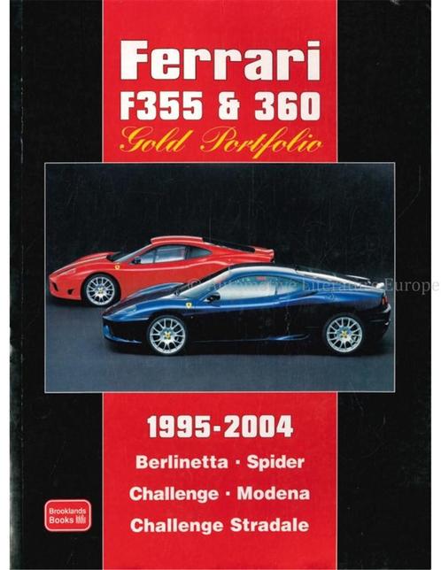 FERRARI F355 & 360 GOLD PORTFOLIO 1995 - 2004, Livres, Autos | Livres