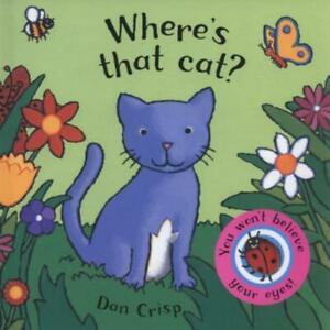 Wheres that cat: you wont believe your eyes by Dan Crisp, Boeken, Overige Boeken, Gelezen, Verzenden
