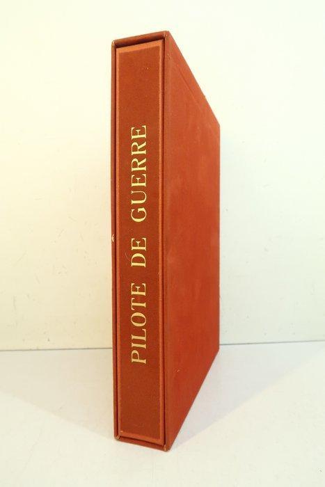 Antoine de Saint-Exupéry / Aimé Steinlein - Pilote de guerre, Antiek en Kunst, Antiek | Boeken en Manuscripten