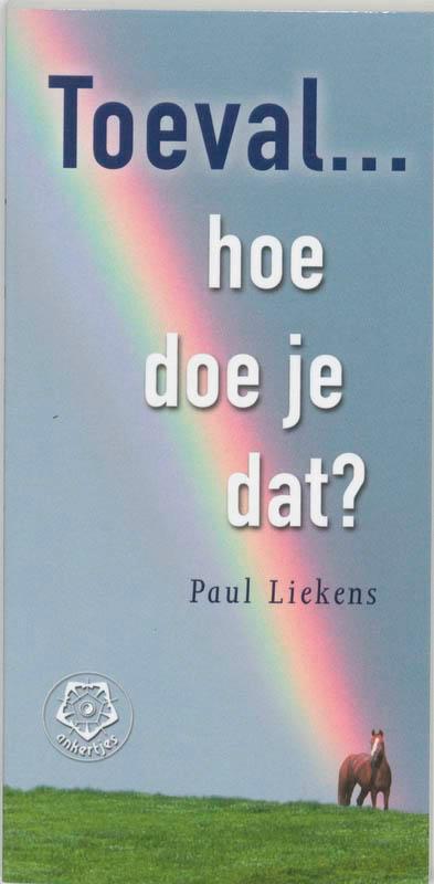 Toeval ... hoe doe je dat? / Ankertjes / 286 9789020201666, Boeken, Esoterie en Spiritualiteit, Gelezen, Verzenden