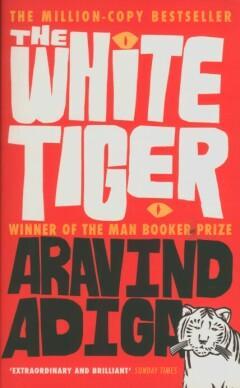 The White Tiger 9780857896193 Aravind Adiga, Boeken, Taal | Engels, Gelezen, Verzenden