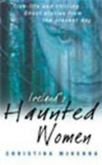Irelands haunted women by Christina McKenna (Paperback), Gelezen, Verzenden, Christina Mckenna