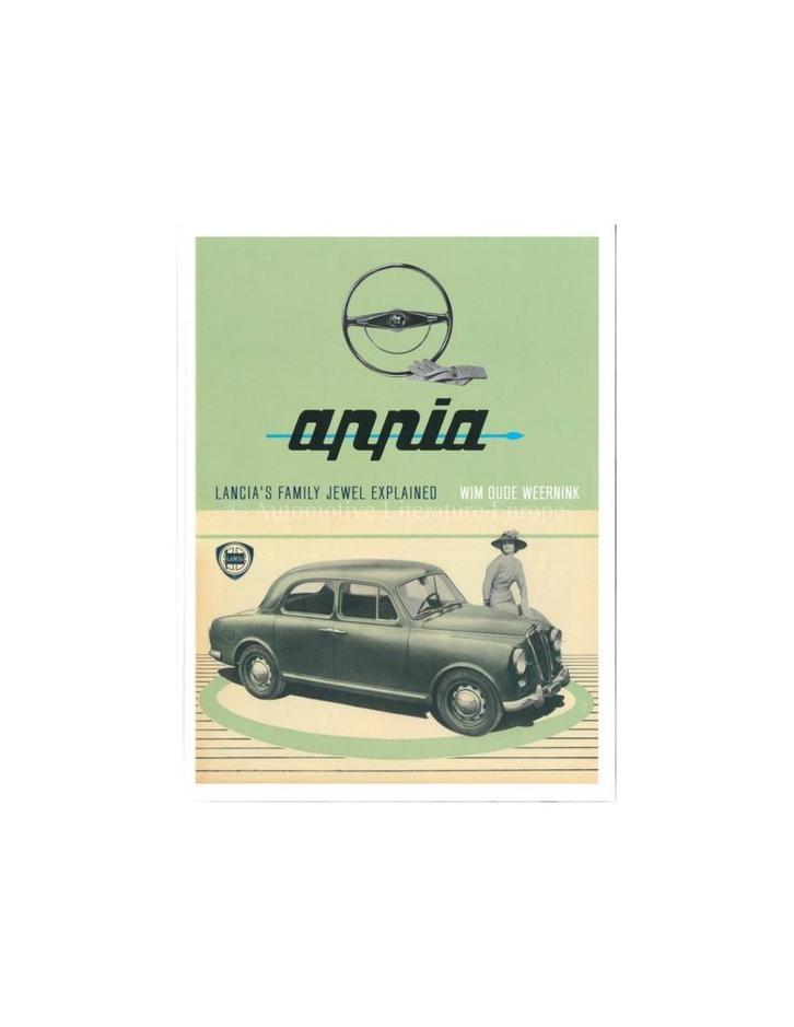 LANCIA APPIA - WIM OUDE WEERNINK - BOEK, Boeken, Auto's | Boeken, Ophalen of Verzenden