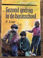 GEZOND GEDRAG 9789001551292, Livres, Livres d'étude & Cours, LOOY, Verzenden