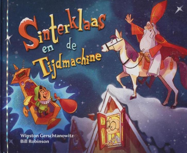 Sinterklaas en de tijdmachine 8712100995569, Boeken, Schoolboeken, Gelezen, Verzenden