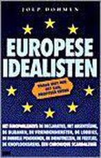 Europese idealisten 9789061686583, Joep Dohmen, Verzenden