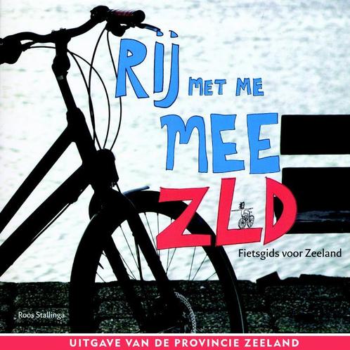 Rij met me mee ZLD 9789065520586 R. Stallinga, Boeken, Reisgidsen, Gelezen, Verzenden