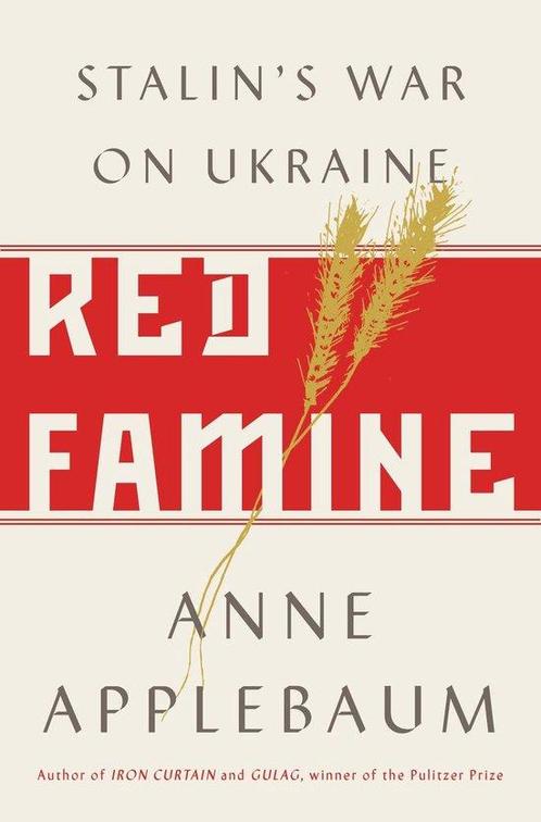 Red Famine 9780385538855 Applebaum, Livres, Livres Autre, Envoi