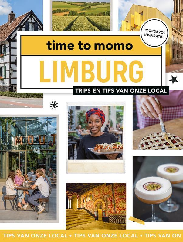 Limburg / time to momo 9789493273399 Sanne Tummers, Livres, Guides touristiques, Envoi