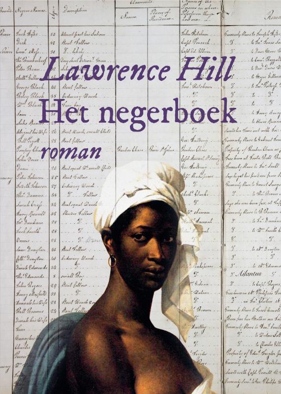 Het negerboek 9789089530394 Lawrence Hill, Boeken, Romans, Gelezen, Verzenden