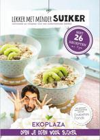 Lekker met minder suiker 8711521137527 Ekoplaza, Boeken, Verzenden, Gelezen, Ekoplaza