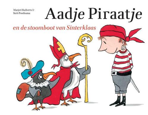 Aadje Piraatje  -   Aadje Piraatje en de stoomboot van, Livres, Livres pour enfants | 4 ans et plus, Envoi