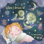 When I Dream of 123 by Graham Oakley (Paperback) softback), Oakley Graham, Verzenden
