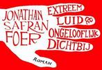 Extreem luid en ongelooflijk dichtbij [dwarsligger], Boeken, Verzenden, Nieuw, Nederlands