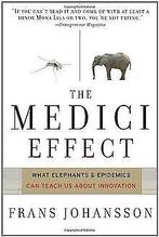 The Medici Effect: What Elephants and Epidemics Can Teac..., Frans Johansson, Verzenden