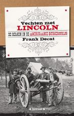 Vechten met Lincoln 9789020976175 F. Decat, Boeken, Verzenden, Gelezen, F. Decat