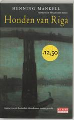 Honden Van Riga 9789044502138 Henning Mankell, Verzenden, Zo goed als nieuw, Henning Mankell