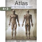 Atlas van het menselijk lichaam 9789036633925, Verzenden, Zo goed als nieuw