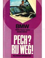 BMW 1500 / 1600 / 1800 / 2000 / 2002: PECH ? RIJ WEG !, Boeken, Nieuw