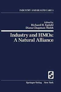 Industry and HMOs: A Natural Alliance, Egdahl, H.   ,,, Boeken, Overige Boeken, Zo goed als nieuw, Verzenden