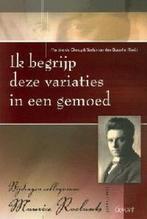 Ik begrijp deze variaties in een gemoed 9789044117066, Boeken, Verzenden, Gelezen, S. van den Bossche