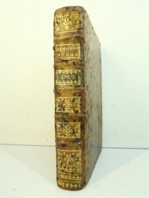 Collectif - Almanach Royal (Louis XV) année 1763 [Reliure au, Antiquités & Art, Antiquités | Livres & Manuscrits