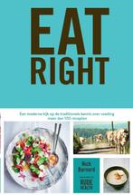 Eat right 9789000355600 Nick Barnard, Verzenden, Zo goed als nieuw, Nick Barnard