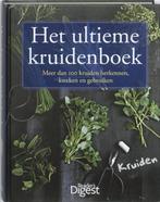 Het Ultieme Kruidenboek 9789064078989, Livres, Nature, N.v.t., Lidy Nooij - hoofdredacteur, Verzenden