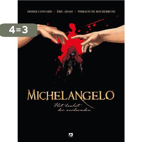 Michelangelo 9789460789014 Didier Convard, Boeken, Stripverhalen, Zo goed als nieuw, Verzenden