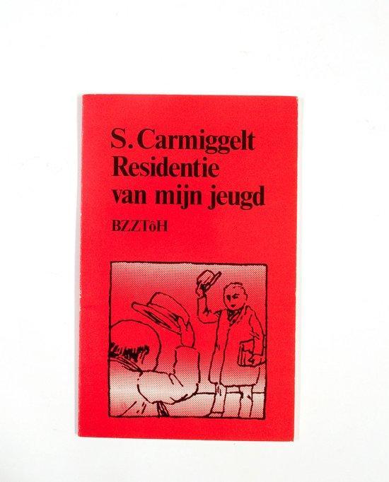 Residentie van mijn jeugd 9789062910021 Simon Carmiggelt, Boeken, Romans, Gelezen, Verzenden