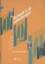 Techniek in de radiotherapie / Medische beeldvorming en, Boeken, Verzenden, Gelezen