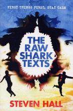 Raw Shark Texts 9781847670243 Steven Hall, Verzenden, Gelezen, Steven Hall