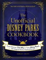 The Unofficial Disney Parks Cookbook 9781507214510, Boeken, Verzenden, Zo goed als nieuw, Ashley Craft