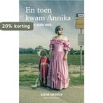 En toen kwam Annika 9789038801780 Kasper van Royen, Boeken, Verzenden, Gelezen, Kasper van Royen