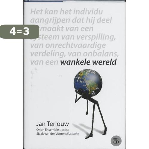 Wankele wereld 9789089480101 Jan Terlouw, Boeken, Politiek en Maatschappij, Gelezen, Verzenden