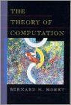 Theory of Computation, The 9780201258288 Moret Bernard, Verzenden, Moret Bernard